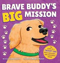 Bokomslag för "Brave Buddy's Big Mission"