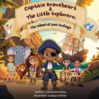 Bokomslag for "Captain Braveheart & The Little Explorerz"