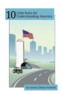 10 Little Rules for Understanding America