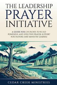 The Leadership Prayer Initiative