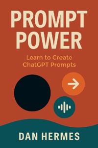 Prompt Power