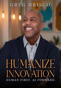 Humanize Innovation