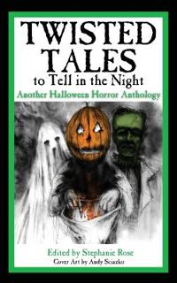 Twisted Tales to Tell in the Night