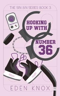 Hooking Up With Number 36