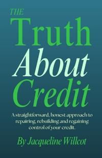 The Truth About Credit