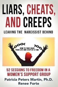 Liars, Cheats, and Creeps