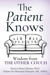 The Patient Knows