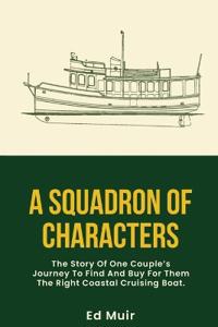A Squadron of Characters