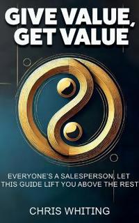 Give Value, Get Value