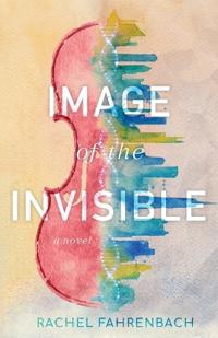 Bokomslag for "Image of the Invisible"