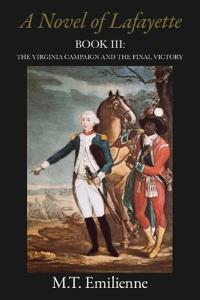 A Novel of Lafayette, Book III