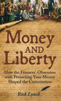 Bokomslag for "Money and Liberty"