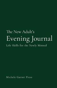 The New Adult's Evening Journal