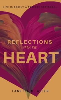 Reflections from the Heart