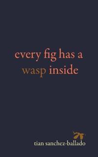 Every Fig Has a Wasp Inside