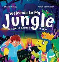 Welcome to My Jungle