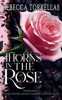 Bokomslag för "Thorns in the Rose"