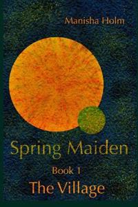 Spring Maiden