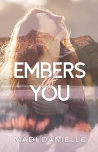 Bokomslag för "Embers of You"