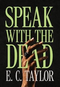 Speak with the Dead