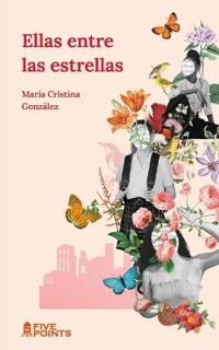 Ellas entre las estrellas