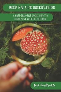 Deep Nature Observation