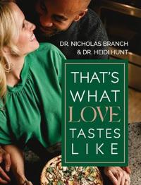 That's What Love Tastes Like
