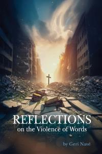 Reflections on the Violence of Words
