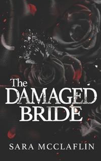 McClaflin, S: Damaged Bride