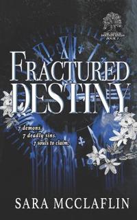 McClaflin, S: Fractured Destiny