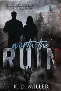Worth the Ruin