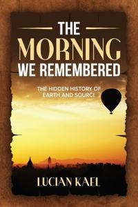 Bokomslag for "The Morning We Remembered"