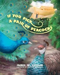 Bokomslag for "If You Pick a Pair of Peacocks"