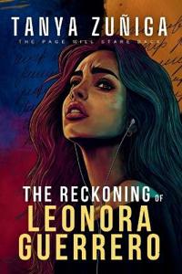The Reckoning of Leonora Guerrero