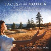 Faces of the Mother