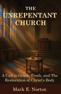The Unrepentant Church