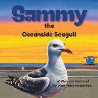 Bokomslag for "Sammy the Oceanside Seagull"