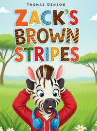 Kirjan kansi "Zack's Brown Stripes"