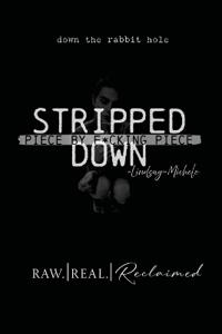 Stripped Down