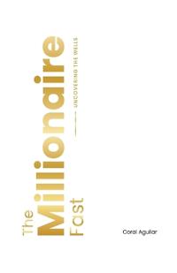 The Millionaire Fast