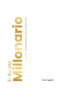 El Ayuno Millonario
