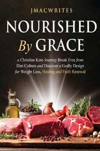 Nourished by Grace