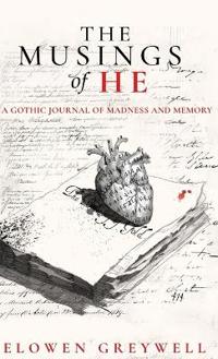 Bokomslag för "The Musings of He"