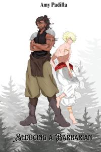 Seducing a Barbarian