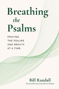 Breathing the Psalms