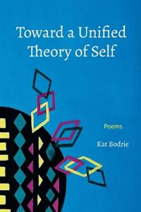 Toward a Unified Theory of Self