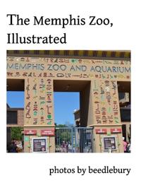 Bokomslag for "The Memphis Zoo, Illustrated"