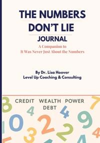The Numbers Don't Lie Journal