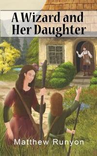 A Wizard and Her Daughter