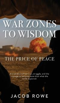 Bokomslag för "War Zones to Wisdom"